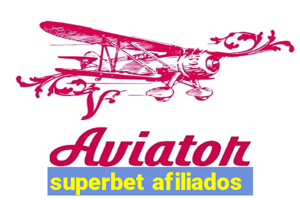 superbet afiliados